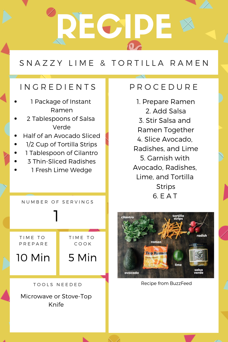 Snazzy Lime and Tortilla Ramen